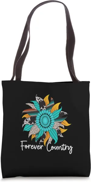 Forever Country - Cowgirl - Country Life - Rodeo Tote Bag
