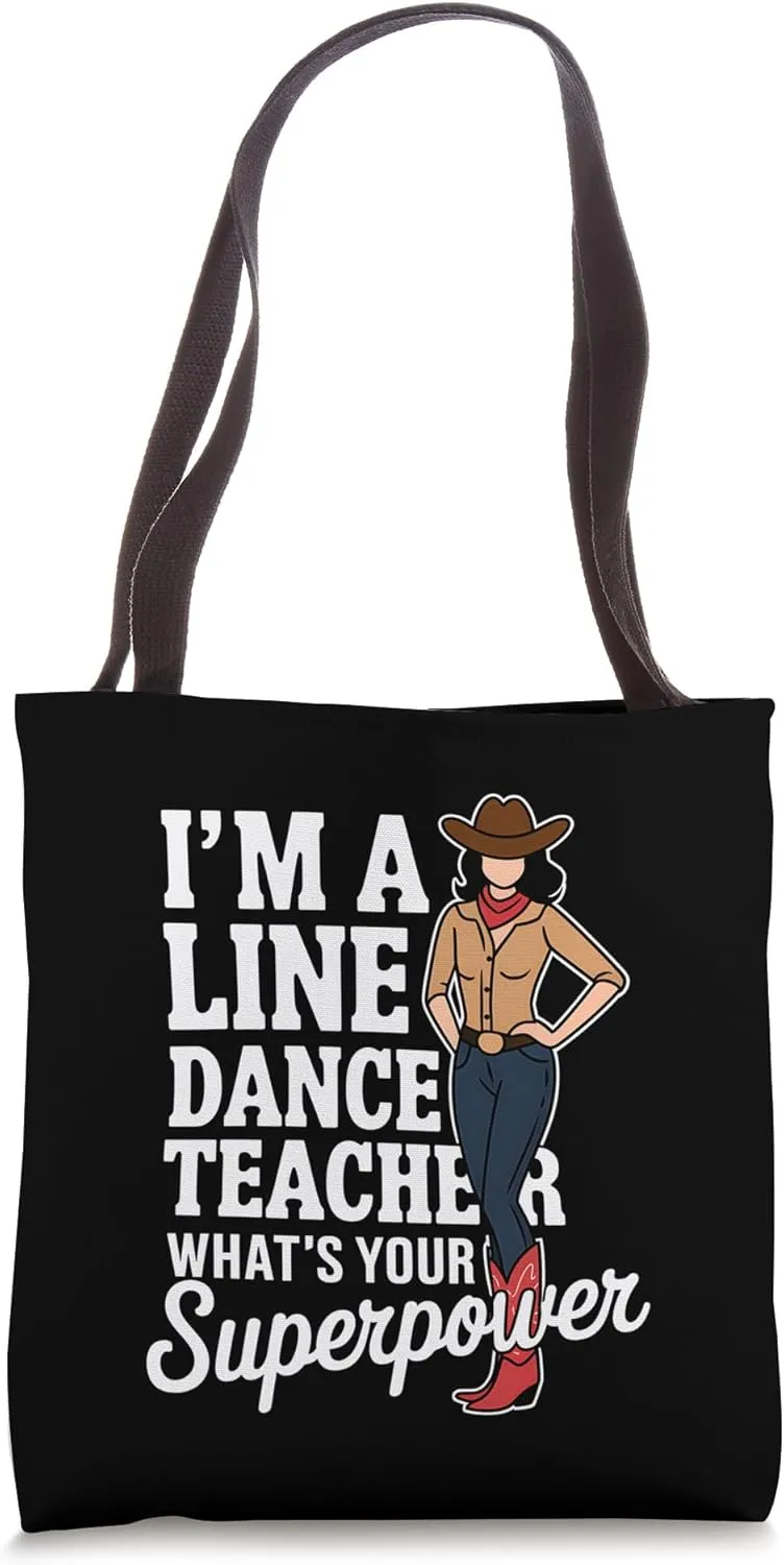 Line Dance Teacher Country Western Dancing Teacher Tote Bag