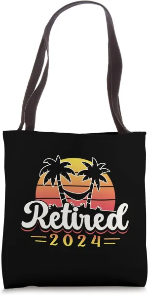 Retired 2024 Retirement Retire Colleagues Retiree Pensioner Tote Bag